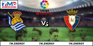 Soi Kèo Real Sociedad Vs Osasuna Chuẩn Xác Với 5 Phân Tích